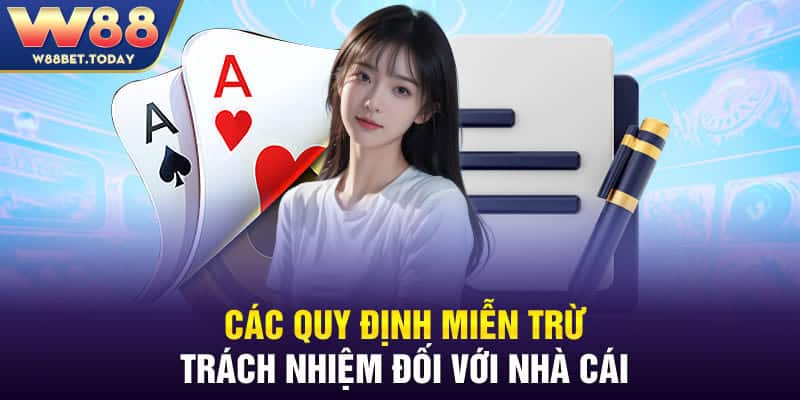 Các quy định miễn trừ trách nhiệm đối với nhà cái