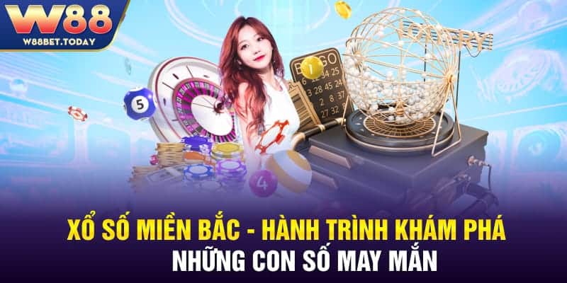 Xổ Số Miền Bắc - Hành Trình Khám Phá Những Con Số May Mắn